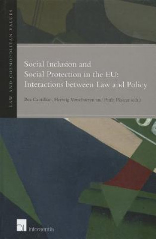 Social Inclusion and Social Protection Interactions Between Law and Policy