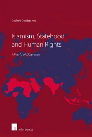 Islamism, Statehood and Human Rights