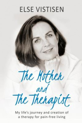 Mother and The Therapist