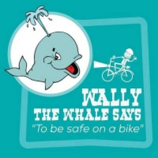 Wally the Whale Says
