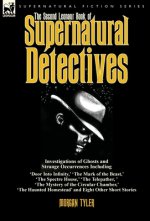 Second Leonaur Book of Supernatural Detectives