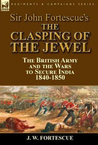 Sir John Fortescue's The Clasping of the Jewel