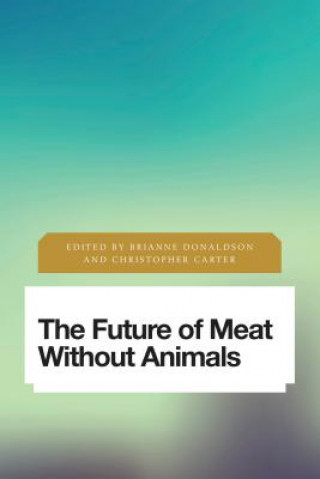 Future of Meat Without Animals