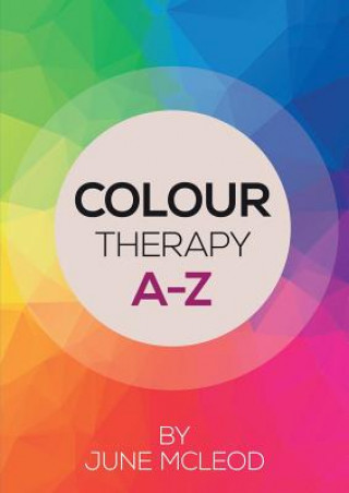 Colour Therapy A-Z