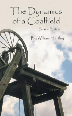 Dynamics of a Coalfield (Second Edition)