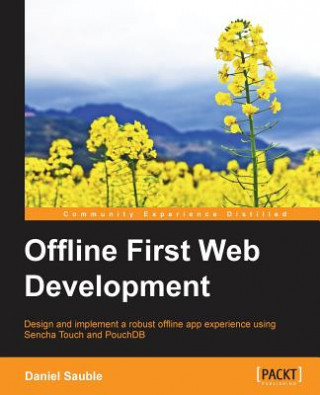 Offline First Web Development