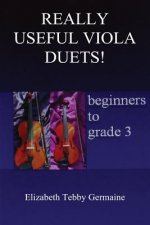 REALLY USEFUL VIOLA DUETS! beginners to grade 3