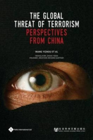 Global Threat of Terrorism: Perspectives from China