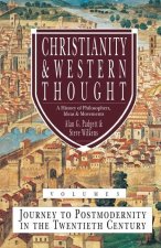 Christianity & Western Thought (Vol 1)