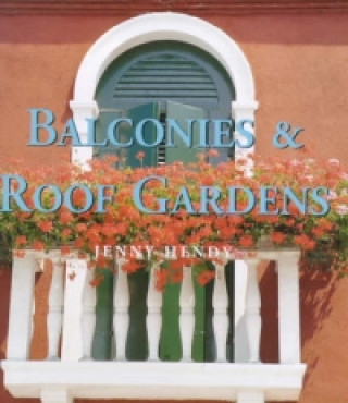 Balconies and Roof Gardens