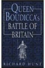 Queen Boudicca's Battle of Britain