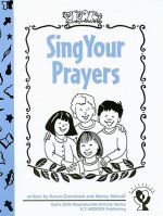 Sing Your Prayers