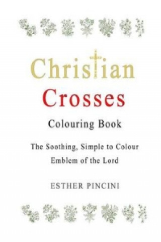 Christian Crosses Colouring Book