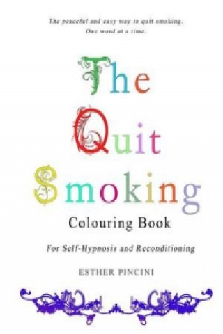 Quit Smoking Colouring Book