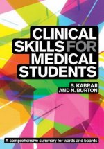 Clinical Skills for Medical Students: for Step 2 CS, OSCEs, and shelf exams