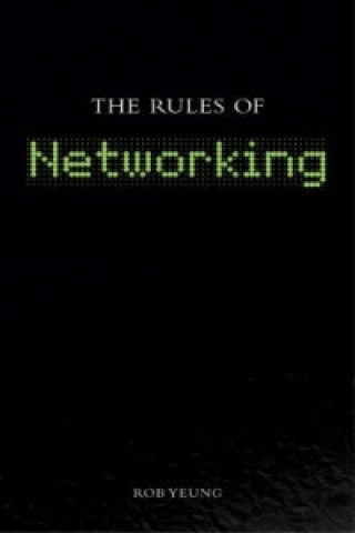 Networking: The New Rules