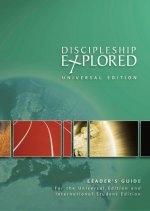 Discipleship Explored: Universal Edition Leader's Guide