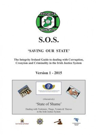 INTEGRITY IRELAND S.O.S. GUIDE Version 1