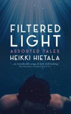 Filtered Light - Assorted Tales