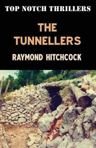Tunnellers