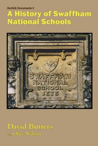 History of Swaffham National Schools