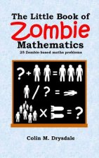 Little Book of Zombie Mathematics