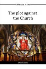 Plot Against the Church