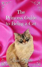 Princess Guide to Being a Cat