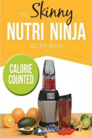 Skinny Nutri Ninja Recipe Book