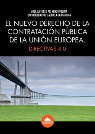 Nuevo Derecho de la Contratacion Publica de la Union Europea