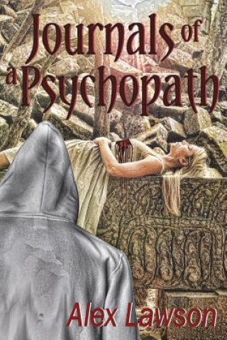 Journals of a Psychopath