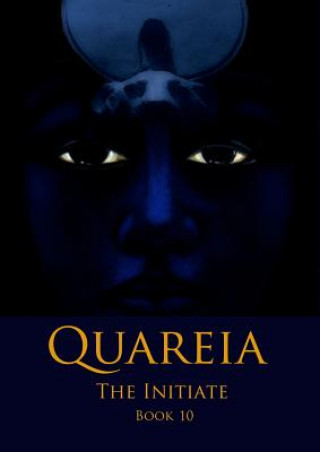 Quareia the Initiate