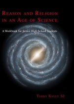 Reason and Religion in an Age of Science