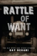 Rattle of Want