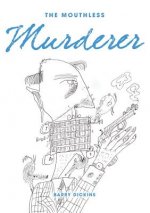 Mouthless Murderer