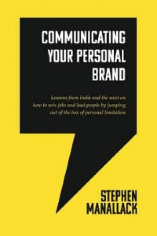 Communicating Your Personal Brand
