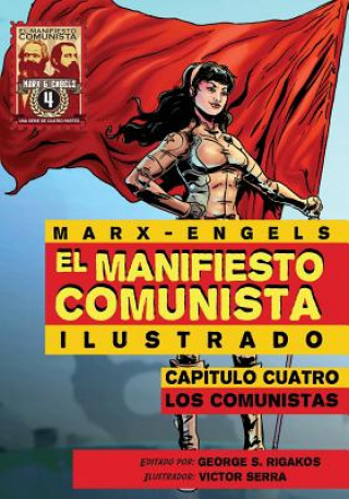 Manifiesto Comunista (Ilustrado) - Capitulo Cuatro
