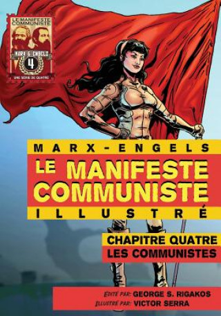 Manifeste Communiste (Illustre) - Chapitre quatre