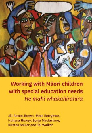 Working with Maori Children with Special Education Needs