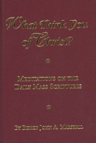 What Think You of Christ?