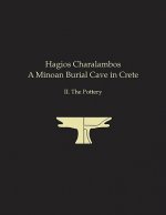 Hagios Charalambos: A Minoan Burial Cave in Crete