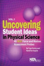 Uncovering Student Ideas in Physical Science, Volume 1