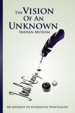 Vision Of An Unknown Indian