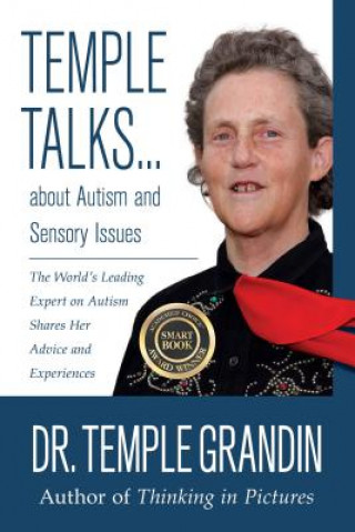 Temple Talks....About Autism and Sensory Issues