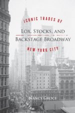 Lox, Stocks and Backstage Broadway