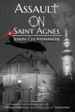 Assault on Saint Agnes