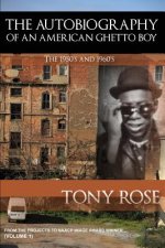 Autobiography of an American Ghetto Boy - The 1950's and 1960's