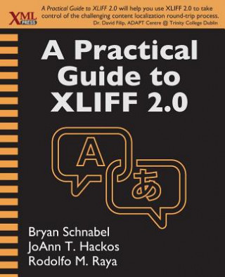 Practical Guide to XLIFF 2.0