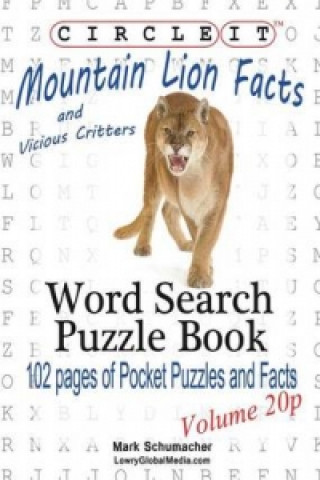 Circle It, Mountain Lion and Vicious Critters Facts, Pocket Size, Word Search, Puzzle Book