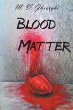 Blood Matter